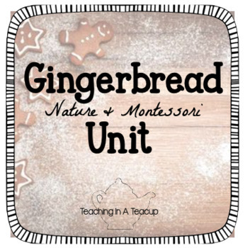 Preview of Gingerbread Montessori Unit