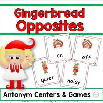 Preview of Gingerbread Opposites Activities |  Winter Antonyms Games and Centers