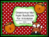 Gingerbread Paper Bag Books for Articulation