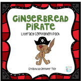 Gingerbread Pirates Literacy Companion Pack