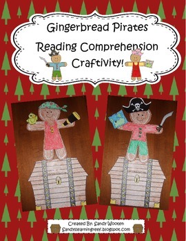 Preview of Gingerbread Pirates Reading Comprehension Craftivity!