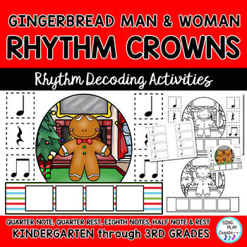 Preview of Gingerbread Man Rhythm Crowns, Headbands, Hats: Decoding Rhythm Activities