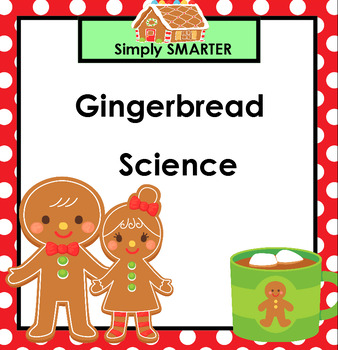 Preview of Gingerbread Science SMARTBOARD