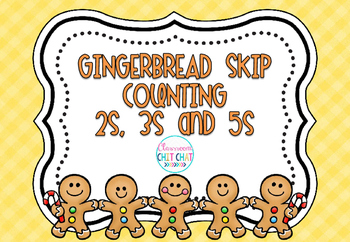 Gingerbread Skip Counting Fun - 