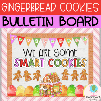 Preview of Gingerbread Smart Cookies Door Decor/Winter Holiday Bulletin Board Kit, EDITABLE