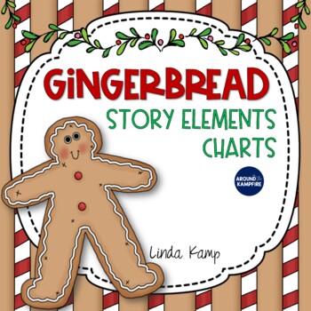 Preview of Gingerbread Story Elements Charts