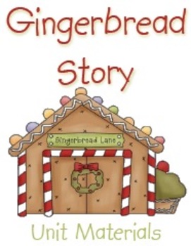 Preview of Gingerbread Story Unit Materials