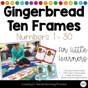 Gingerbread Ten Frames - 10, 20, 30 Frames - K.CC.1-4 Counting