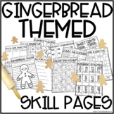 Gingerbread Themed Skill Pages
