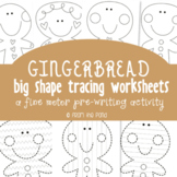 Gingerbread Tracing Pages