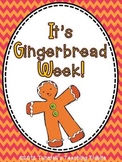 Gingerbread Week