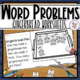 Gingerbread Word Problem Worksheets for addition & subtrac
