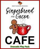 Gingerbread and Cocoa Cafe (Dramatic Play Pack)