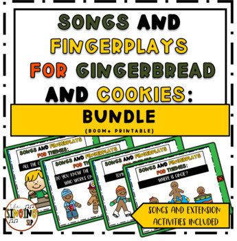 Preview of Gingerbread and Cookies Interactive Songs and Fingerplays: BOOM + Printable