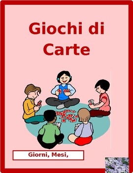 Preview of Giorni, Mesi, Stagioni (Days, Months, Seasons in Italian) Card Games