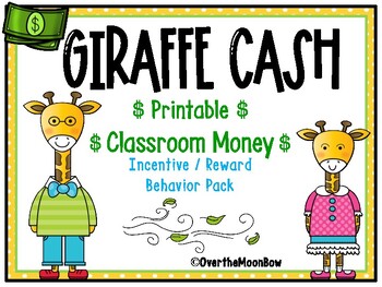 Preview of Giraffe Cash | Printable Classroom Money | Behavior Incentive Pack