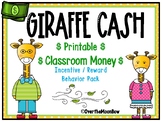 Giraffe Cash | Printable Classroom Money | Behavior Incent