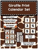 Classroom Decor Giraffe Print Calendar Set