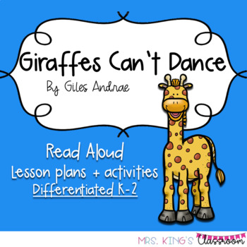Preview of Giraffes Can't Dance Read Aloud Companion- Lesson plans and activities