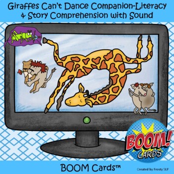 Preview of Giraffes Can’t Dance Companion-Literacy & Story Comprehension with Sound