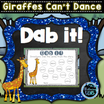 Preview of Giraffes Can't Dance - Dab It Fun: Nouns, Verbs, Adjectives, Adverbs & more