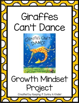 Preview of Giraffes Can't Dance: Growth Mindset and the Power of YET!