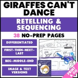 Giraffes Can't Dance: Sequencing & Retelling Graphic Organizers