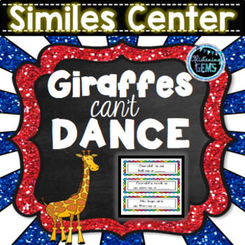 giraffes cant dance similes literacy center by glistening gems tpt