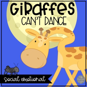 Preview of Giraffes Can't Dance Social Emotional Materials