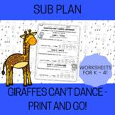 Giraffes Can't Dance Sub Plan - K - 4 Music Sub Plan - Pri