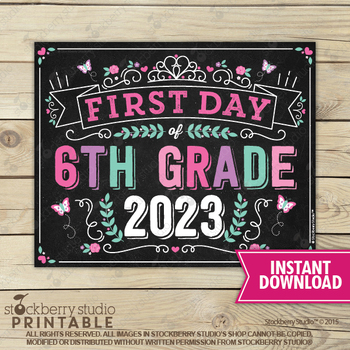 Girl First Day of 6th Grade Sign Princess Printable 2023 1st Day of ...