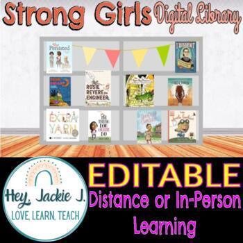 Preview of Girl Power Strong Women Virtual Digital Library Google Editable Hybrid Distance