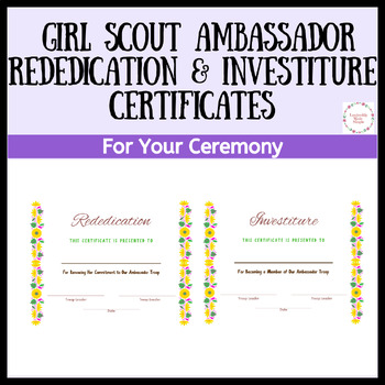 Girl Scout Ambassador Rededication and Investiture Certificate Bundle