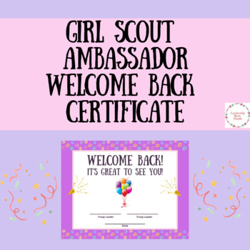 Girl Scout Ambassador Welcome Back to Troop Certificate | TPT