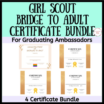 Girl Scout Bridge to Adult and Years in Scouting Certificates for Bridging