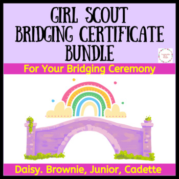 Girl Scout Bridging Certificate Bundle Daisies Brownies Juniors and ...