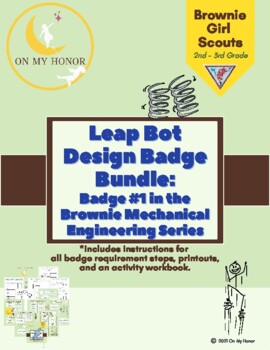 Preview of Girl Scout Brownies Leap Bot Badge Activity Plan - All Steps - STEM & Energy