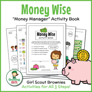 Preview of Girl Scout Brownies - "Money Manager" Activity Book - All 5 Steps!