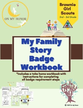 Preview of Girl Scout Brownies My Family Story Badge Activity Plan Workbook - All Steps