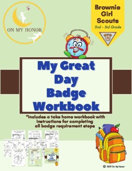 Preview of Girl Scout Brownies My Great Day Badge Activity Workbook - All Steps