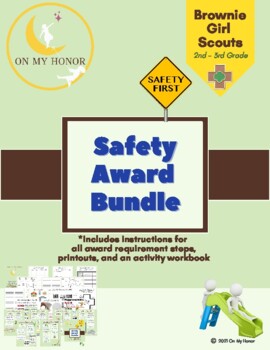 Preview of Girl Scout Brownies Safety Award Pin Badge Activity Plan - All Steps