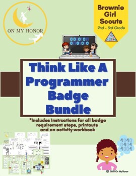 Preview of Girl Scout Brownies Think Like Programmer Badge Activity Plan - All Steps