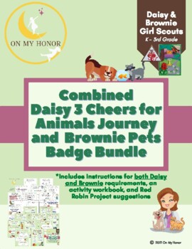 Preview of Girl Scout Combined Daisies Animal Journey Brownies Pets Badge Activity Plan 