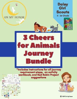 Preview of Girl Scout Daisies 3 Cheers for Animals Journey Activity Plan - All Steps