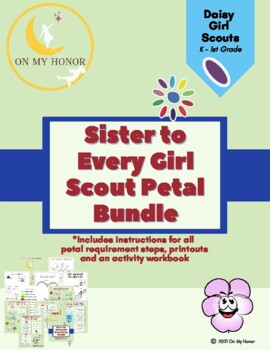 Preview of Girl Scout Daisies Be a Sister to Every Girl Scout Vi Petal Activity Plan 