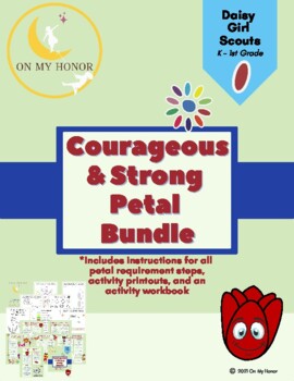 Preview of Girl Scout Daisies Courageous Strong Tula Petal Activity Plan - All Steps