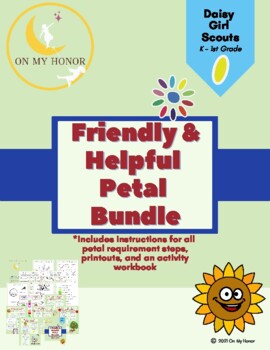 Preview of Girl Scout Daisies Friendly and Helpful Sunny Petal Activity Plan - All Steps
