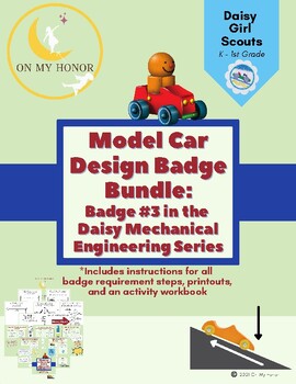 Preview of Girl Scout Daisies Model Car Design Challenge Badge Activity Plan - All Steps