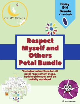 Preview of Girl Scout Daisies Respect Myself Others Gloria Petal Activity Plan - All Steps