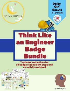 Preview of Girl Scout Daisies Think Like Engineer Badge Activity Plan - All Steps
